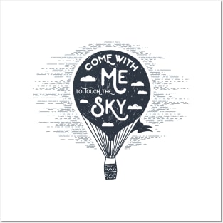 Come with me to Touch the Sky, Black Design Posters and Art